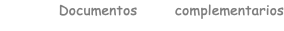 Documentos complementarios